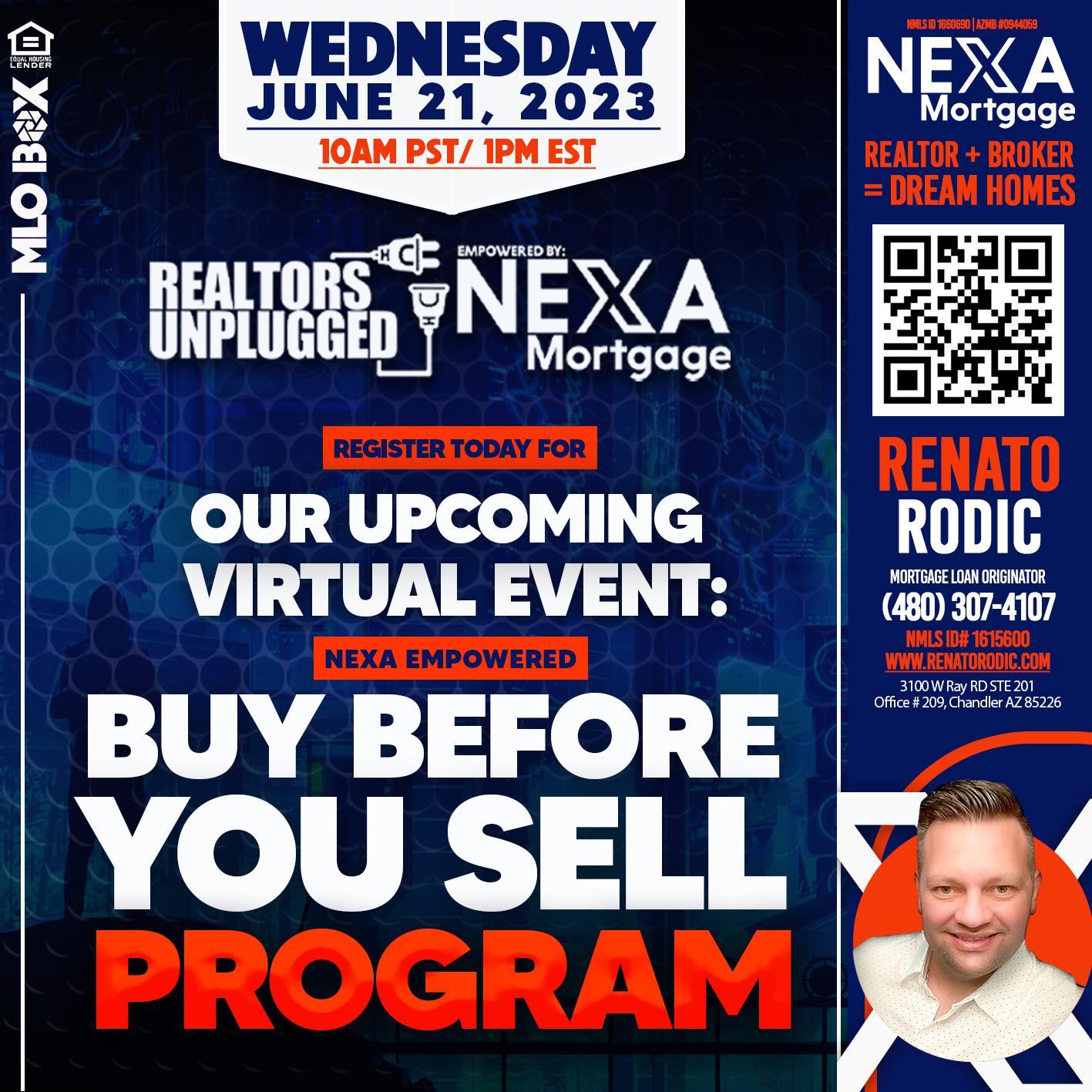 BUY BEFORE YOU SELL PROGRAM - Renato Rodic -Mortgage Loan Originator