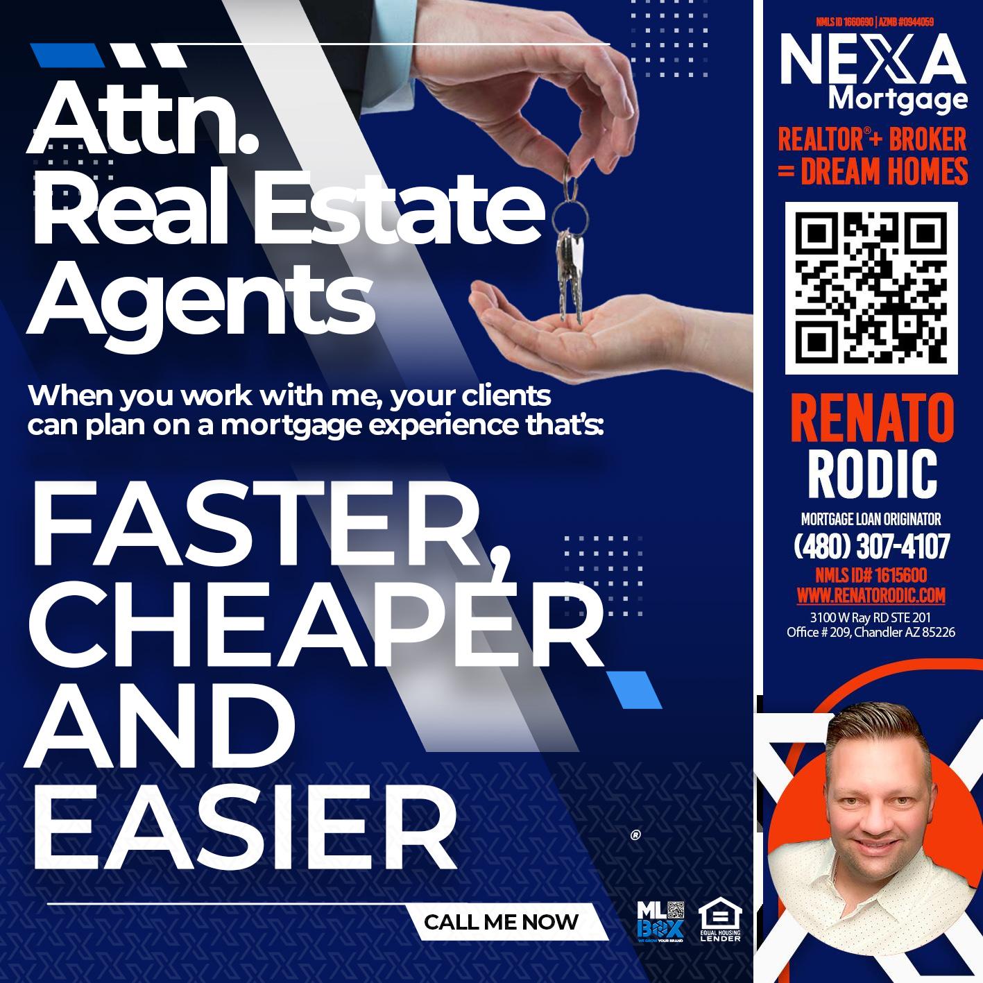 ATTN REALTORS - Renato Rodic -Mortgage Loan Originator