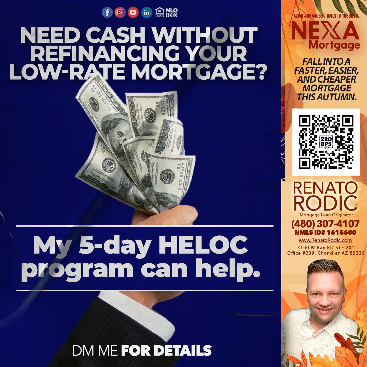 5 DAY HELOC - Renato Rodic -Mortgage Loan Originator